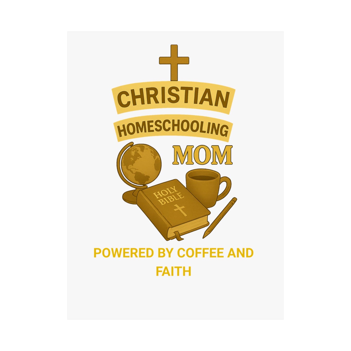 Vertical Poster - Christian Homeschooling Mom Design